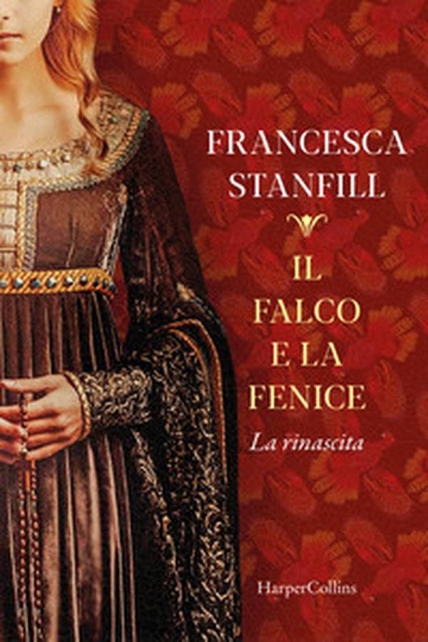 Il falco e la fenice. La rinascita - Librerie.coop Il falco e la fenice. La rinascita - Librerie.coop