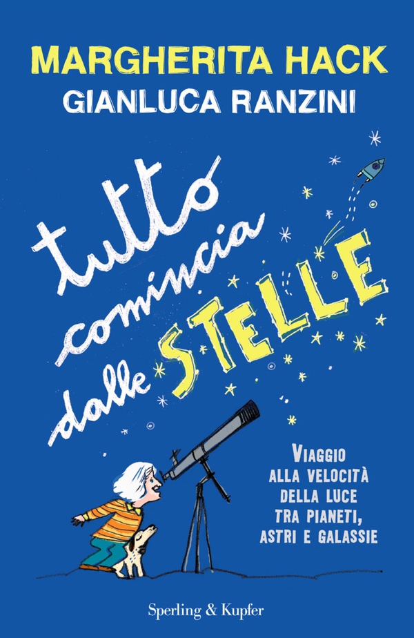 Tutto comincia dalle stelle - Librerie.coop Tutto comincia dalle stelle - Librerie.coop