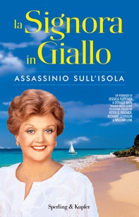 La Signora in Giallo. Assassinio sull'isola - Librerie.coop