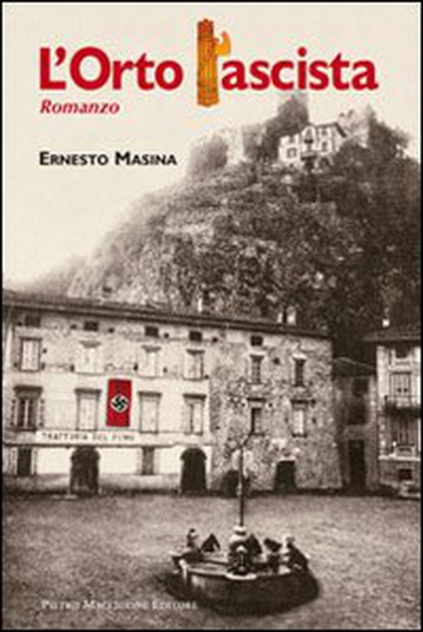 L'orto fascista - Librerie.coop L'orto fascista - Librerie.coop