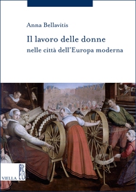 Il lavoro delle donne nelle città dell’Europa moderna - Librerie.coop