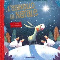 L'asinello di Natale. Un piccolo dal cuore grande - Librerie.coop