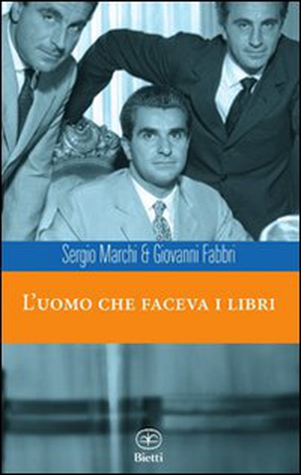 L'uomo che faceva i libri - Librerie.coop L'uomo che faceva i libri - Librerie.coop