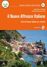 Il nuovo Affresco italiano B1. Corso di lingua italiana per stranieri - Librerie.coop