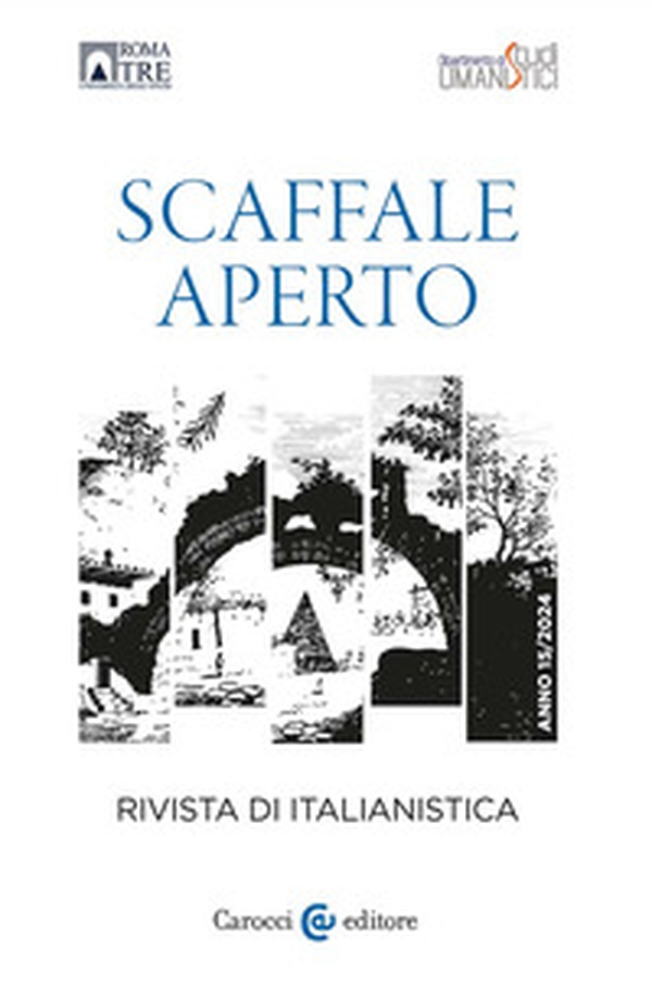 Scaffale aperto. Rivista di italianistica - Vol. 15 - Librerie.coop Scaffale aperto. Rivista di italianistica - Vol. 15 - Librerie.coop