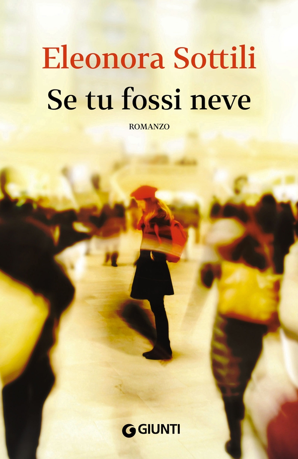 Se tu fossi neve - Librerie.coop Se tu fossi neve - Librerie.coop