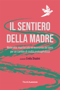 Il sentiero della madre - Librerie.coop