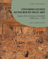 L'intarsio ligneo all'incrocio delle arti - Librerie.coop