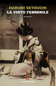 La virtù femminile - Librerie.coop