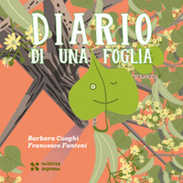 Diario di una foglia - Librerie.coop Diario di una foglia - Librerie.coop
