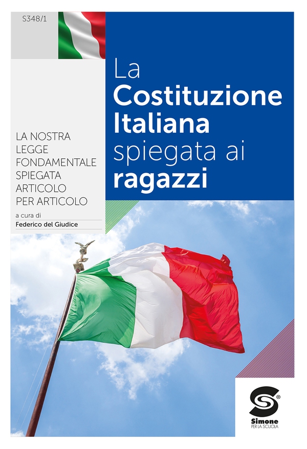 La Costituzione Italiana spiegata ai ragazzi - Librerie.coop La Costituzione Italiana spiegata ai ragazzi - Librerie.coop