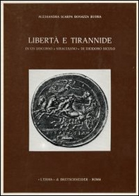Libertà e tirannide in un discorso siracusano di Diodoro Siculo - Librerie.coop