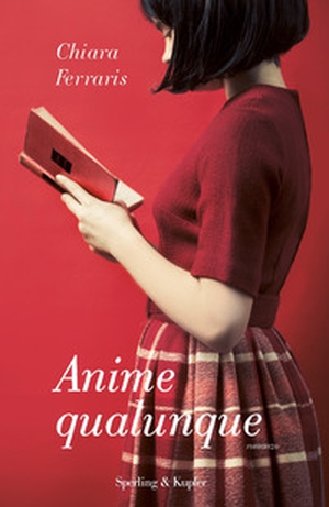 Anime qualunque - Librerie.coop