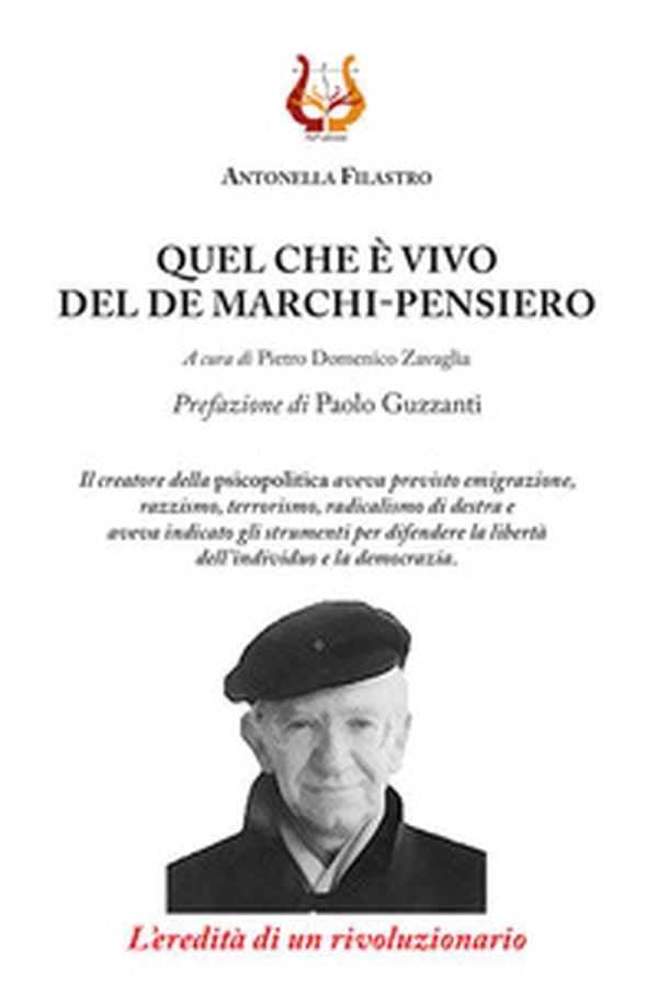 Quel che è vivo del De Marchi-pensiero. L'eredità di un rivoluzionario - Librerie.coop Quel che è vivo del De Marchi-pensiero. L'eredità di un rivoluzionario - Librerie.coop