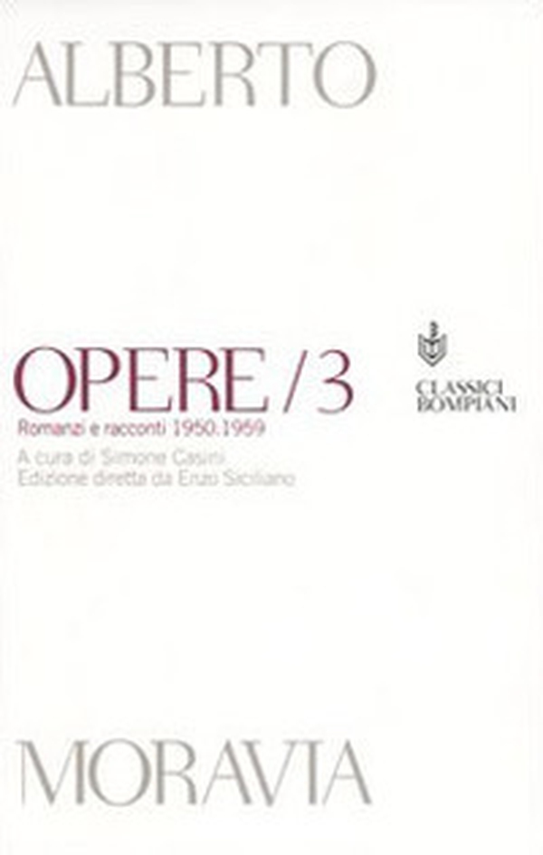 Opere. Romanzi e racconti 1950-1959 - Vol. 3 - Librerie.coop