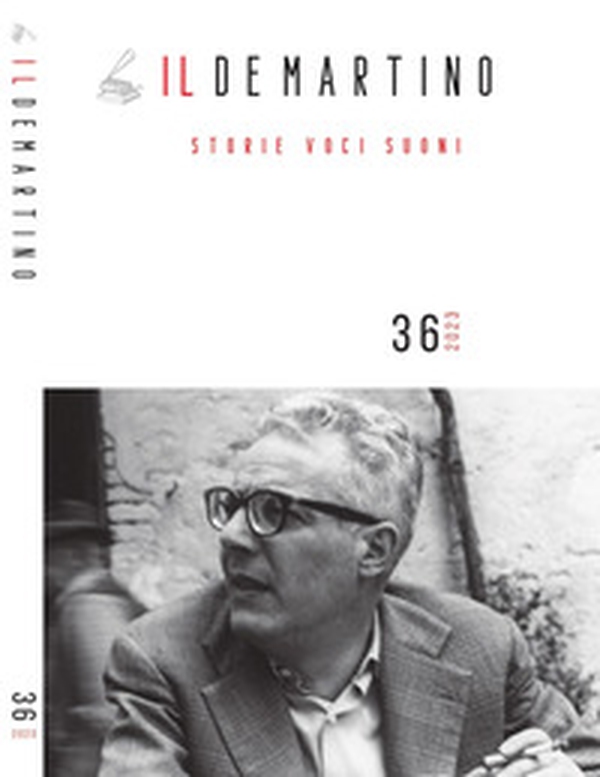 Il De Martino. Storie voci suoni - Vol. 36 - Librerie.coop Il De Martino. Storie voci suoni - Vol. 36 - Librerie.coop