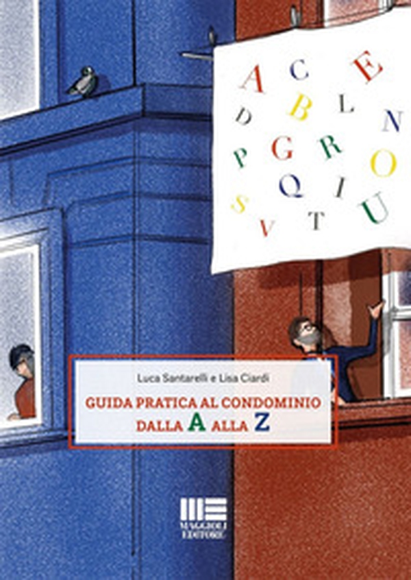 Guida pratica al condominio dalla A alla Z - Librerie.coop Guida pratica al condominio dalla A alla Z - Librerie.coop
