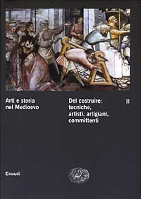 Arti e storia nel Medioevo - Vol. 2 - Librerie.coop Arti e storia nel Medioevo - Vol. 2 - Librerie.coop