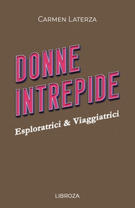 Donne intrepide - Vol. 7 - Librerie.coop