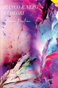 Bianco e nero a colori - Librerie.coop