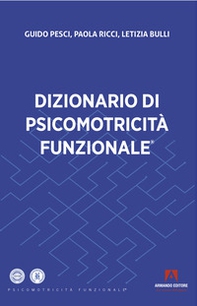 Dizionario di psicomotricità funzionale - Librerie.coop