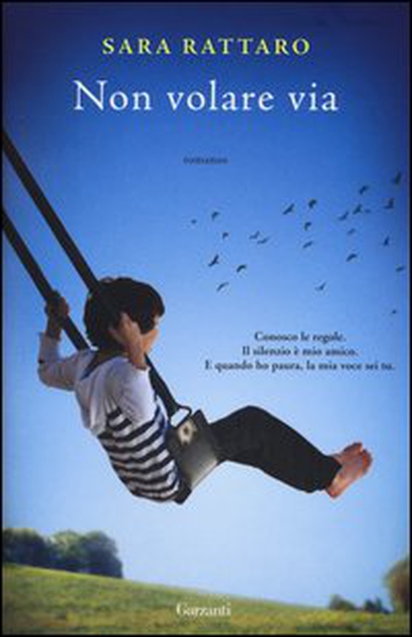 Non volare via - Librerie.coop Non volare via - Librerie.coop