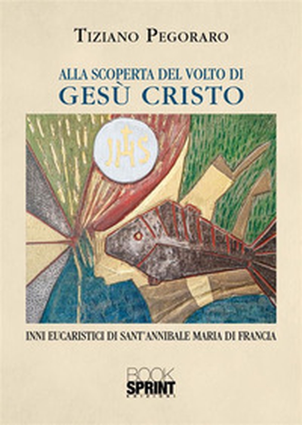 Alla scoperta del volto di Gesù Cristo - Librerie.coop Alla scoperta del volto di Gesù Cristo - Librerie.coop