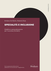 Specialità e inclusione. Didattica e personalizzazione per il successo formativo - Librerie.coop