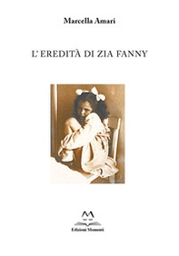 L'eredità di zia Fanny - Librerie.coop