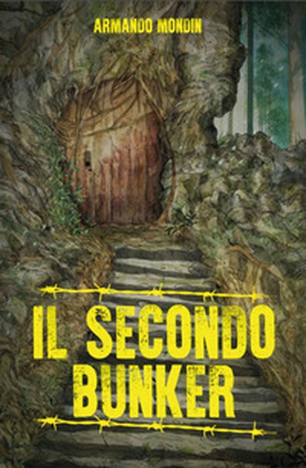 Il secondo bunker - Librerie.coop Il secondo bunker - Librerie.coop
