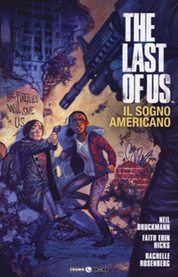 The last of us. Il sogno americano - Librerie.coop The last of us. Il sogno americano - Librerie.coop