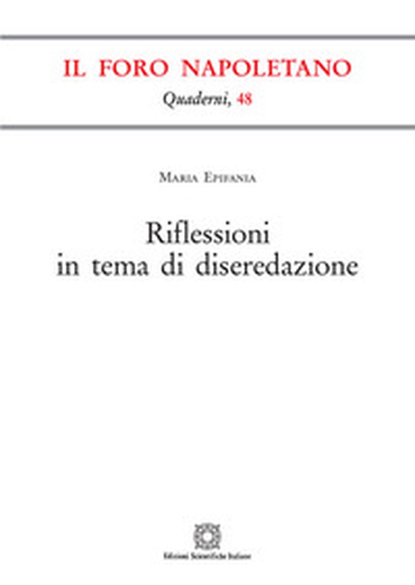 Riflessioni in tema di diseredazione - Librerie.coop Riflessioni in tema di diseredazione - Librerie.coop