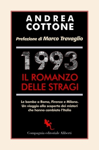 1993. Il romanzo delle stragi - Librerie.coop