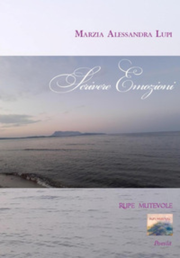 Scrivere emozioni - Librerie.coop Scrivere emozioni - Librerie.coop