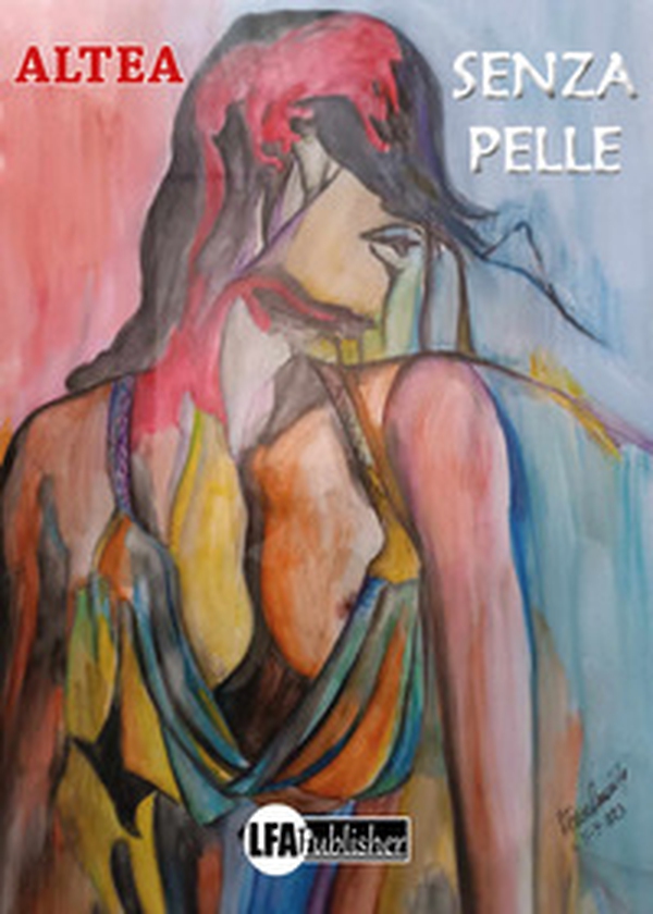 Senza pelle - Librerie.coop Senza pelle - Librerie.coop