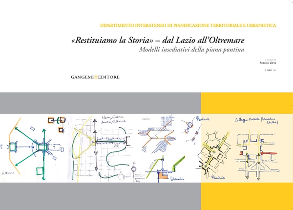 «Restituiamo la Storia» - dal Lazio all'Oltremare - Librerie.coop «Restituiamo la Storia» - dal Lazio all'Oltremare - Librerie.coop