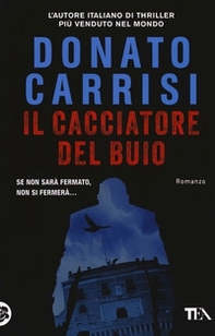 Il cacciatore del buio. La trilogia di Marcus - Librerie.coop