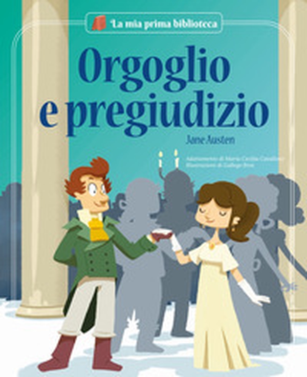 Orgoglio e pregiudizio da Jane Austen - Librerie.coop Orgoglio e pregiudizio da Jane Austen - Librerie.coop