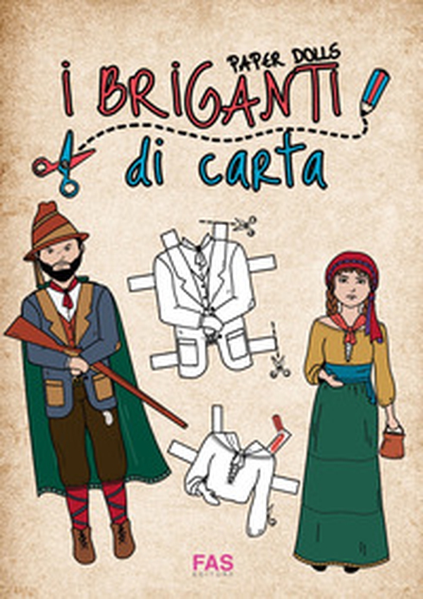 I briganti di carta. Paper dolls - Librerie.coop I briganti di carta. Paper dolls - Librerie.coop