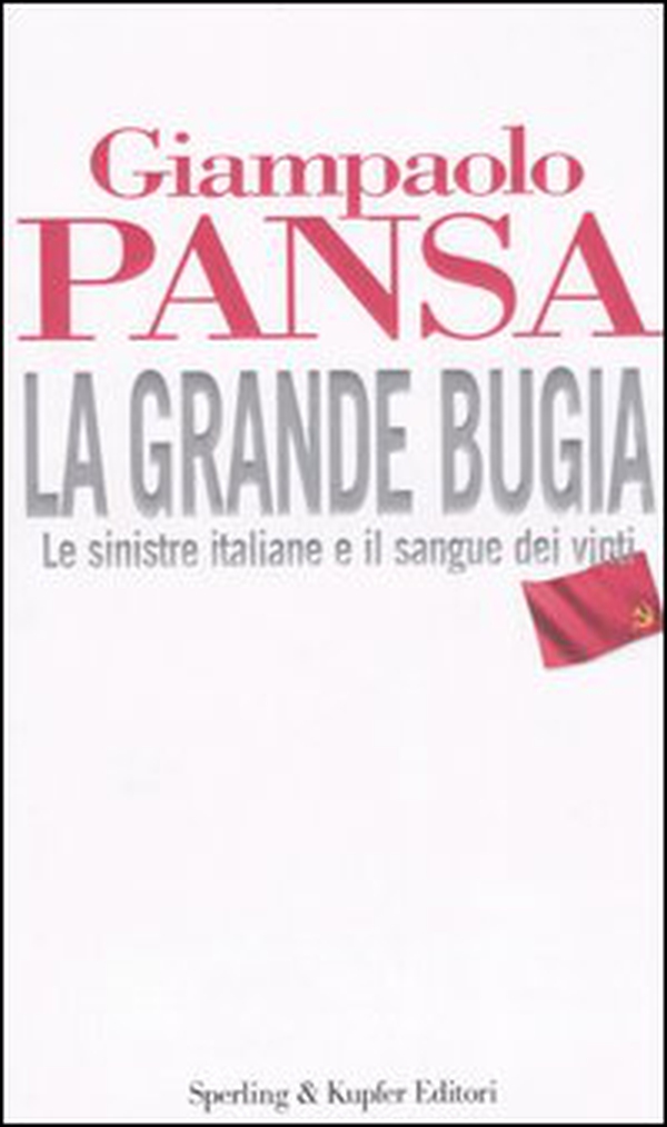 La grande bugia - Librerie.coop La grande bugia - Librerie.coop