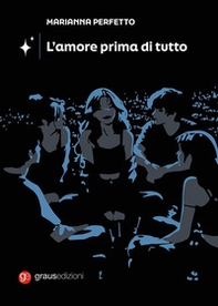 L'amore prima di tutto - Librerie.coop