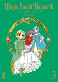 Magic knight Rayearth. Clamp premium collection - Vol. 3 - Librerie.coop