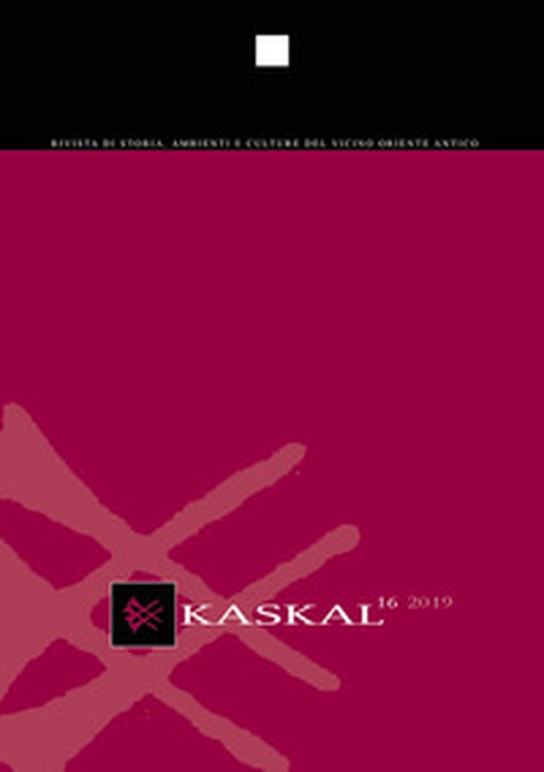 Kaskal. Rivista di Storia, Ambienti e Culture del Vicino Oriente Antico. Ediz. italiana e inglese - Librerie.coop Kaskal. Rivista di Storia, Ambienti e Culture del Vicino Oriente Antico. Ediz. italiana e inglese - Librerie.coop