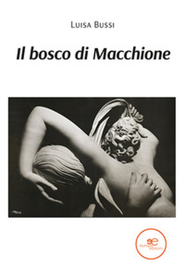 Il bosco di macchione - Librerie.coop Il bosco di macchione - Librerie.coop