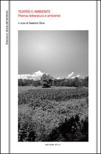 Teatro e ambiente. Premio letteratura e ambiente - Librerie.coop