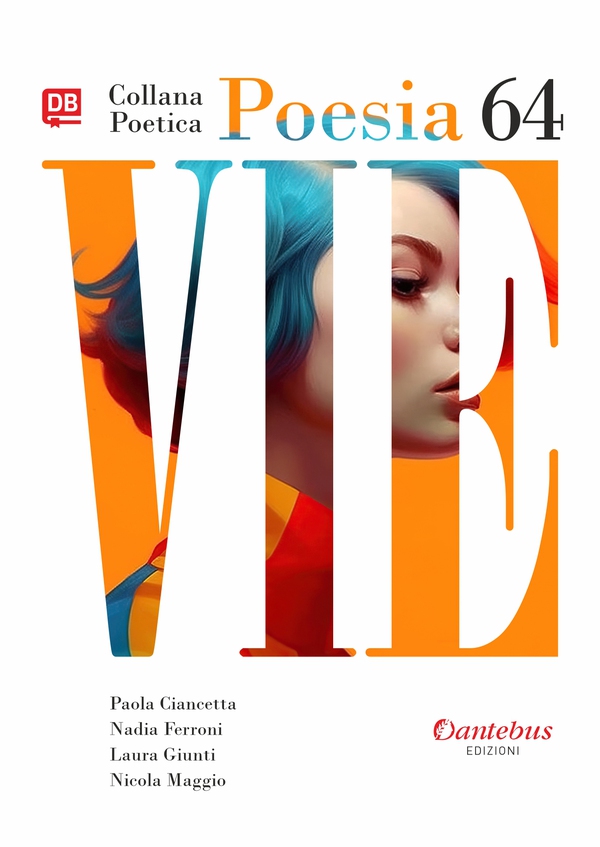 Collana Poetica Vie vol. 64 - Librerie.coop Collana Poetica Vie vol. 64 - Librerie.coop