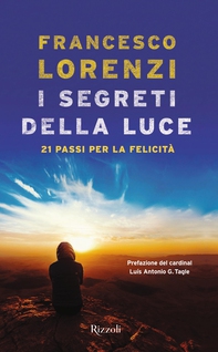 I segreti delle luce - Librerie.coop