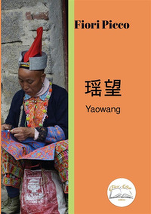 Yaowang - Librerie.coop Yaowang - Librerie.coop