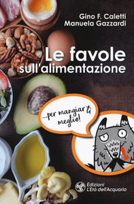 Le favole sull'alimentazione - Librerie.coop