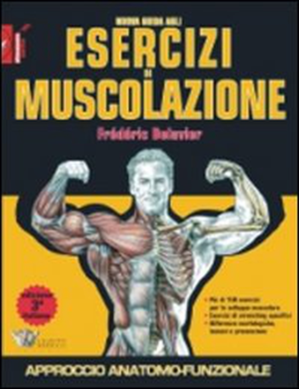 Nuova guida agli esercizi di muscolazione - Librerie.coop Nuova guida agli esercizi di muscolazione - Librerie.coop